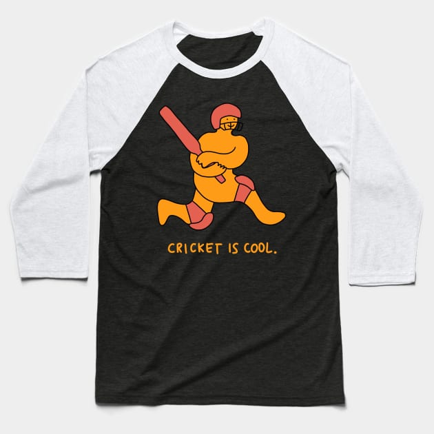 Cricket Is Cool Baseball T-Shirt by isstgeschichte